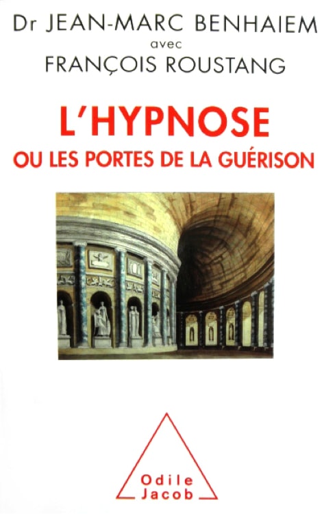 L'hypnose ou les portes de la guérison